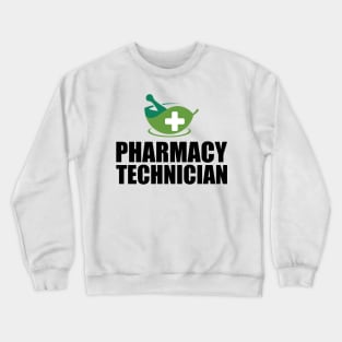 Pharmacy Technician Crewneck Sweatshirt